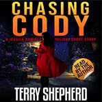 Chasing cody. Book #1.5 cover image