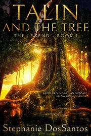Talin and the tree - the legend : The Legend cover image