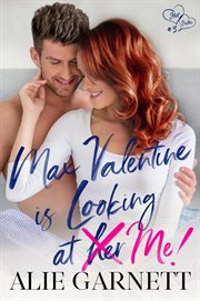 Max Valentine Is Looking At Me! cover image