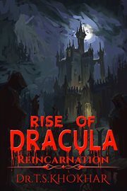Rise of dracula: reincarnation cover image