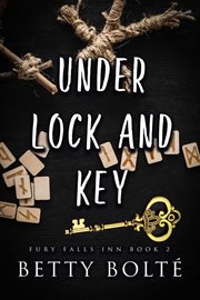 Under lock and key cover image