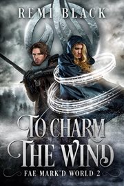 To charm the wind cover image