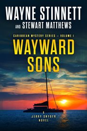 Wayward sons : a Jerry Snyder novel cover image