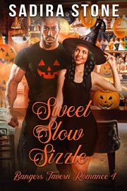 Sweet slow sizzle : Bangers Tavern Romance cover image