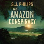 The amazon conspiracy cover image