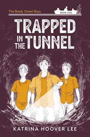 Trapped in the tunnel cover image