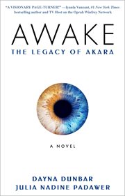Awake: the legacy of Akara cover image