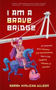 I am a brave bridge cover image