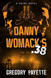 Danny womack's .38 cover image
