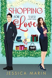 Shopping for love: a holiday romance : A Holiday Romance cover image
