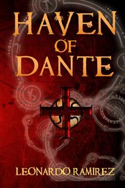 Haven of Dante : the Staff of Moshe cover image