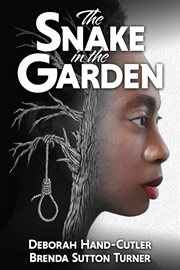 The snake in the garden : a novel cover image