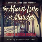 The Main Line is murder cover image