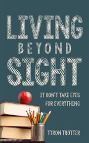 Living Beyond Sight cover image