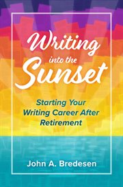 Writing into the sunset cover image