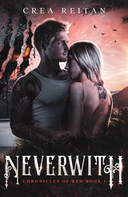 Neverwith : Neverland: Chronicles of Red cover image