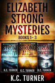 Elizabeth strong mysteries box set : Books #1-3 cover image