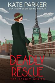 Deadly rescue cover image