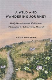 A Wild and Wandering Journey cover image