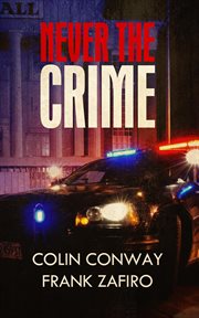 Never the Crime cover image
