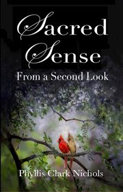 Sacred sense from a second look cover image