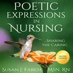 Poetic expressions in nursing. Sharing the Caring cover image