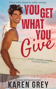 You Get What You Give cover image