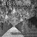 Belonging. Poems cover image