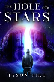 The hole in our stars cover image
