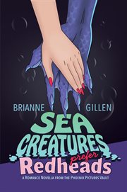 Sea Creatures Prefer Redheads cover image