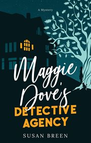 Maggie Dove's Detective Agency cover image