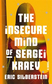 The insecure mind of Sergei Kraev cover image