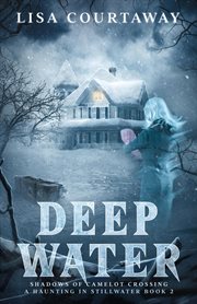 Deep water : Haunting in Stillwater cover image