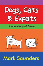Dogs, Cats & Expats cover image