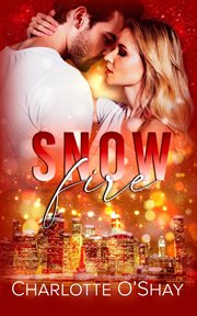 Snowfire : Fortunato Family cover image