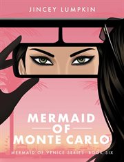 Mermaid of Monte Carlo cover image