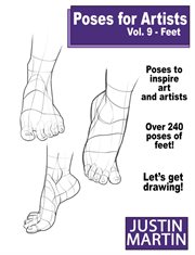 Poses for Artists Volume 9 - Feet : Pose Reference Book Series, #9 cover image