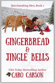 Gingerbread & Jingle Bells cover image