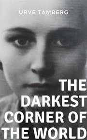 The Darkest Corner of the World cover image