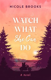Watch What She Can Do cover image