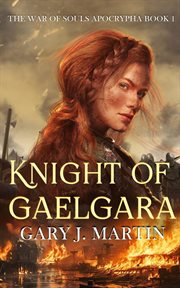 Knight of Gaelgara cover image