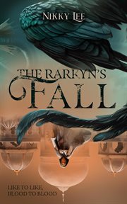 The Rarkyn's Fall : Rarkyn Trilogy cover image