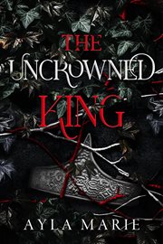 The Uncrowned King cover image