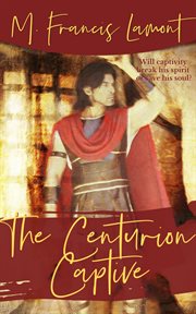 The Centurion Captive cover image