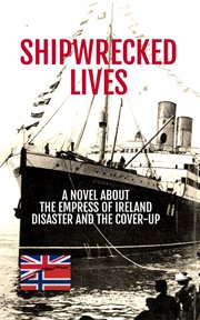 Shipwrecked Lives cover image