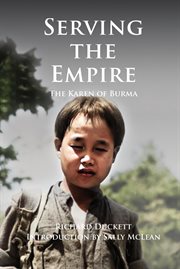 Serving the Empire the Karen of Burma cover image