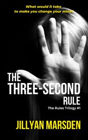 The three-second rule cover image