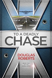 To a Deadly Chase cover image
