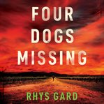 Four Dogs Missing cover image