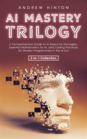 AI Mastery Trilogy : AI Fundamentals cover image